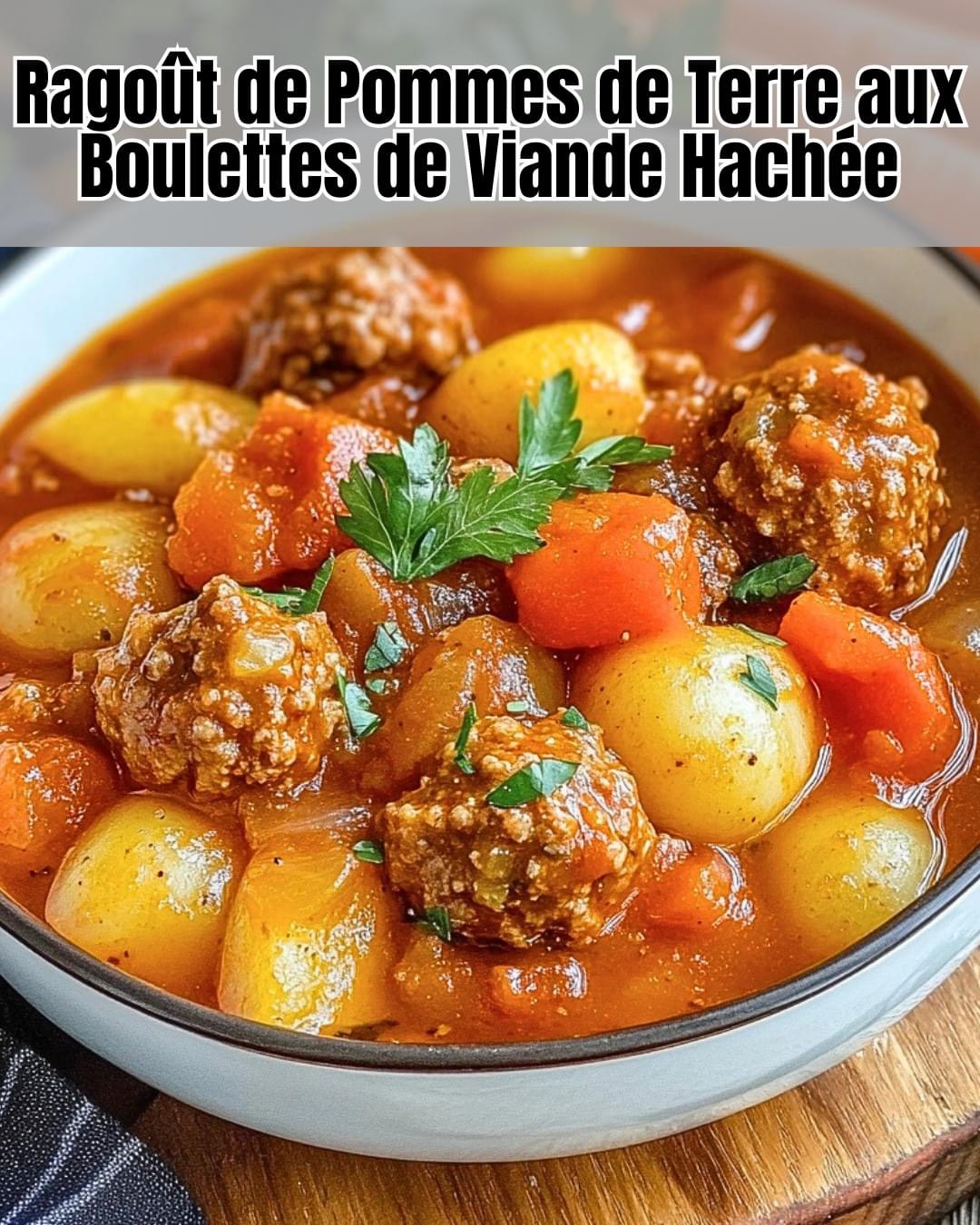 Pommes de Terre aux Boulettes de Viande Hachée
