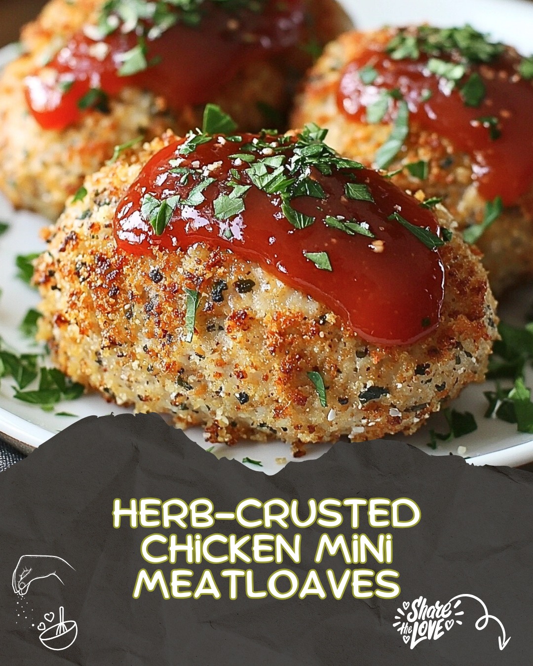 Herb-Crusted Chicken Mini Meatloaves